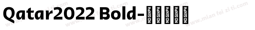 Qatar2022 Bold字体转换